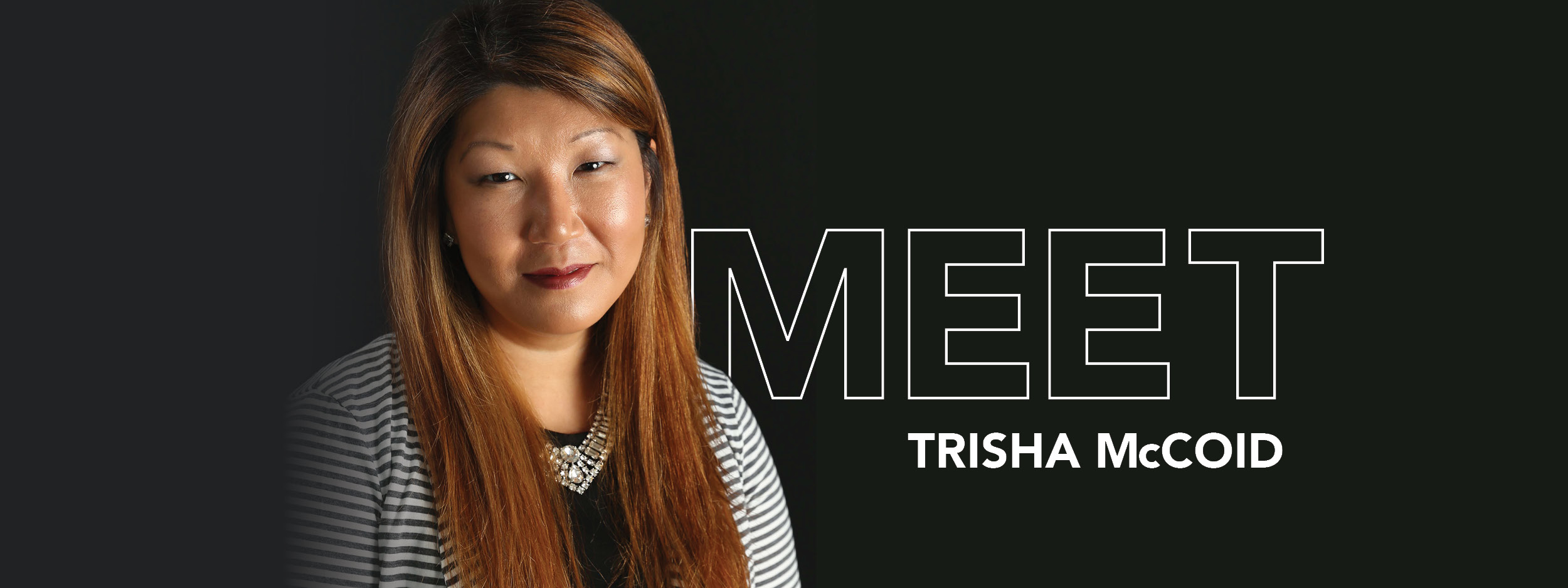 Meet Trisha McCoid